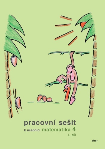 Matematika 4. ro�n�k prac. se�it 1. d�l