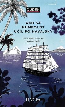 Ako sa Humboldt u�il po havajsky