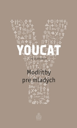 YOUCAT Modlitby pre mladch