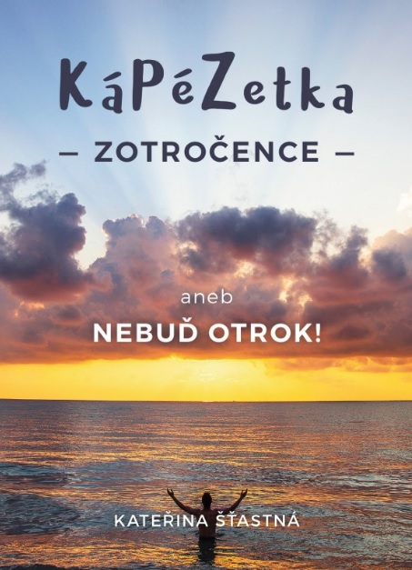 K�p�zetka zotro�ence aneb Nebu� otrok!