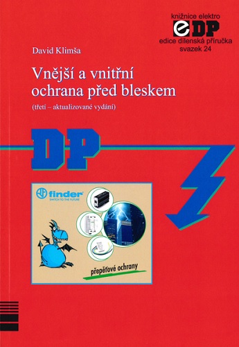 Vn�j�� a vnit�n� ochrana p�ed bleskem (t�et� - aktualizovan� vyd�n�)