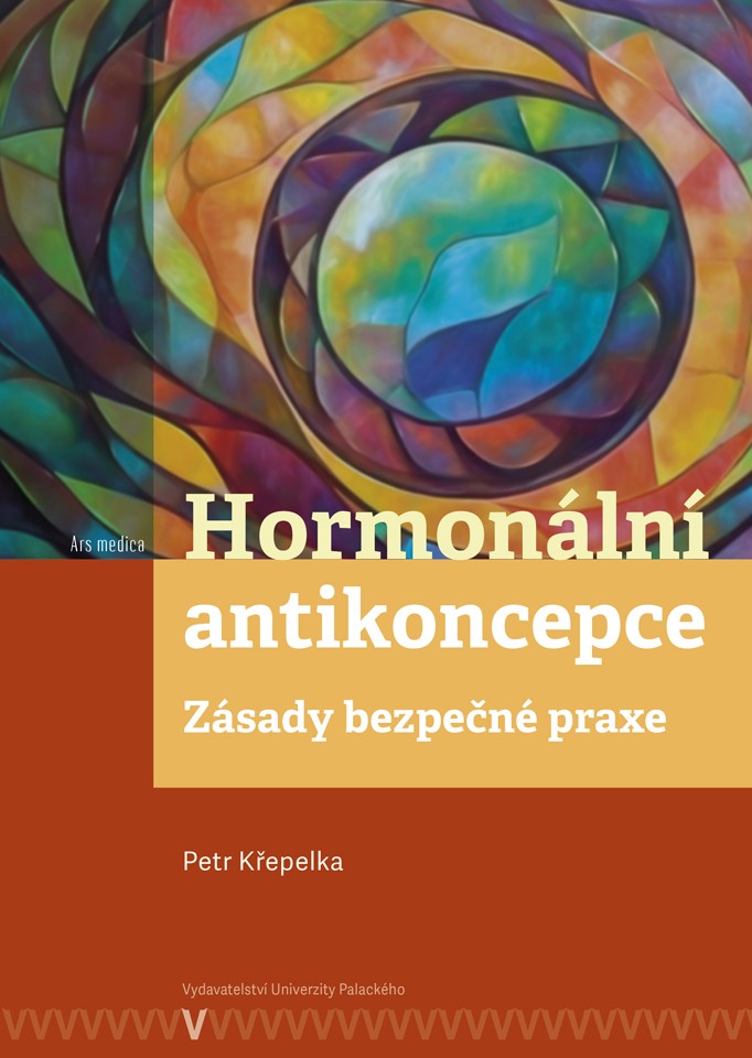 Hormon�ln� antikoncepce: z�sady bezpe�n� praxe