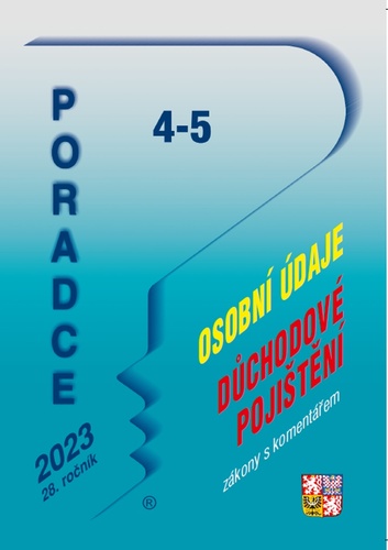 Poradce 4-5/2023 � Z�kon o zpracov�n� os