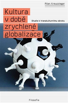 Kultura v dob� zrychlen� globalizace