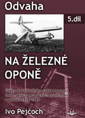 Odvaha na �elezn� opon�