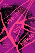 V�echno/Nic/N�kdo