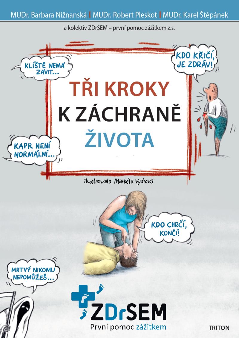 T�i kroky k z�chran� �ivota