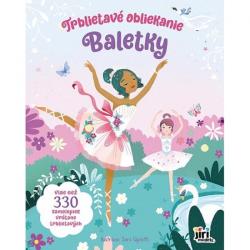 Baletky - Trblietav� obliekanie