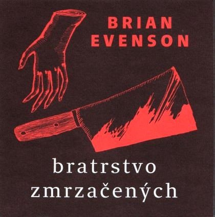 Bratrstvo zrmza�en�ch