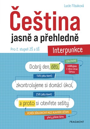 �e�tina jasn� a p�ehledn� - Interpunkce