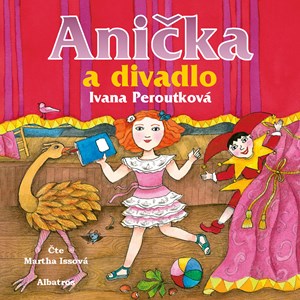 Ani�ka a divadlo (audiokniha)