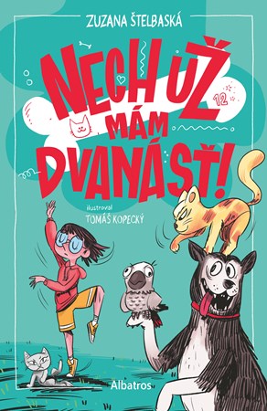 Nech u� m�m dvan�s�!