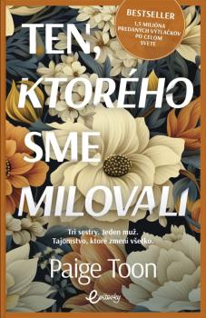 Ten, ktor�ho sme milovali