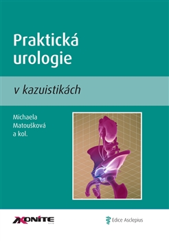 Praktick� urologie v kazuistik�ch