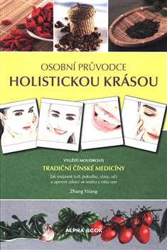 Osobn� pr�vodce holistickou kr�sou