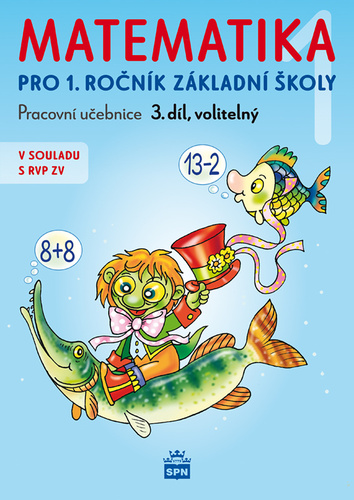 Matematika 1 pro 1. ro�n�k Z� 3.d�l 3v