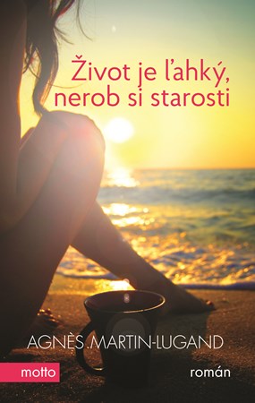 �ivot je �ahk�, nerob si starosti