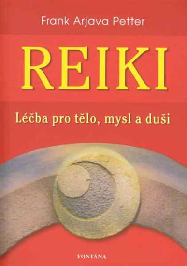 Reiki L��ba pro t�lo, mysl a du�i ...