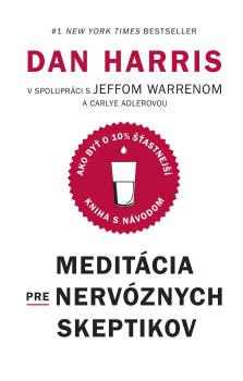 Meditcia pre nervznych skeptikov