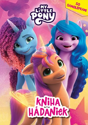 My Little Pony - Kniha h�daniek