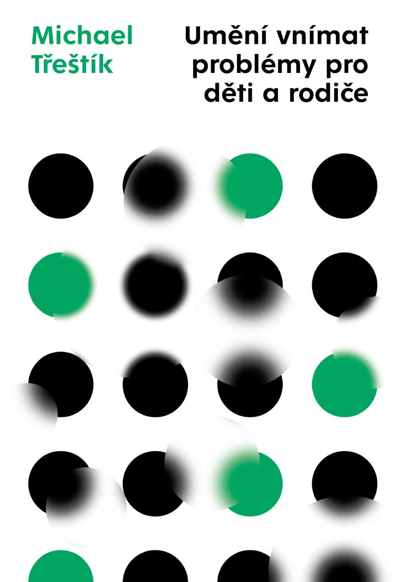 Um�n� vn�mat probl�my pro d�ti a rodi�e