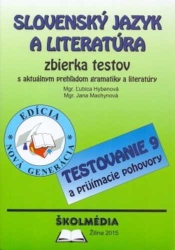 Slovensk� jazyk a literat�ra - zbierka testov