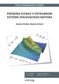 Pr�denie plynov v potrubnom syst�me spa�ovacieho motora