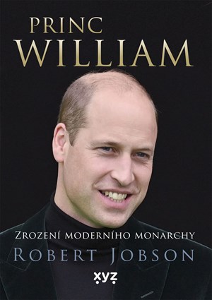 Princ William: zrozen� modern�ho monarchy
