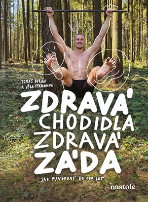 Zdrav� chodidla, zdrav� z�da