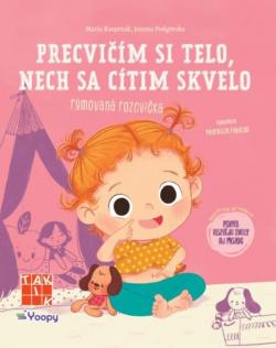 Precvi��m si telo, nech sa c�tim skvelo - r�movan� rozcvi�ka