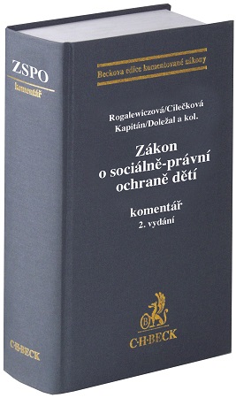 Z�kon o soci�ln�-pr�vn� ochran� d�t�. Koment��. 2. vyd�n�