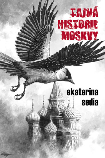 Tajn� historie Moskvy
