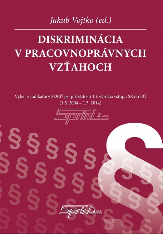 Diskrimin�cia v pracovnopr�vnych vz�ahoch