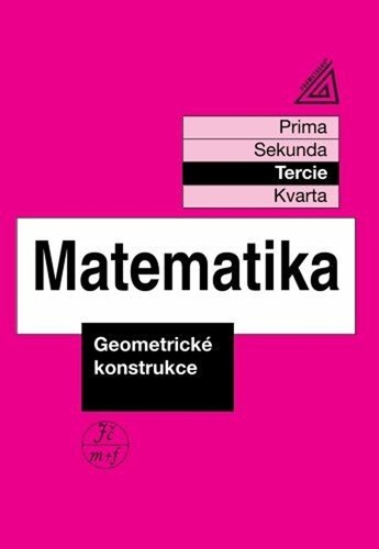 Matematika Geometrick� konstrukce 2v