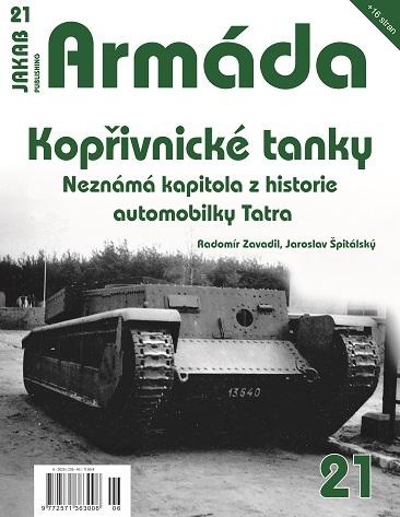 Armda 21 Kopivnick tanky - Neznm kapitola z historie automobilky Tatra