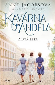Kav�rna U And�la: Zlat� l�ta