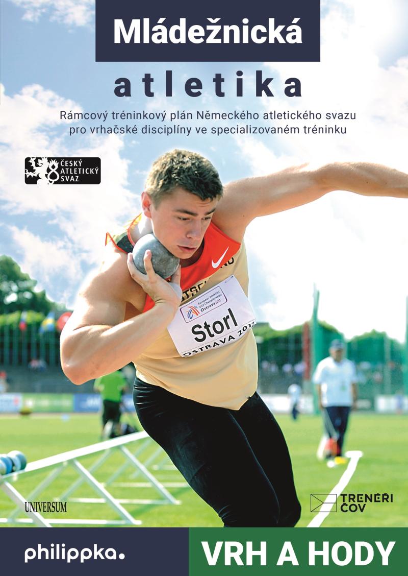 Atletika � Vrh a hody