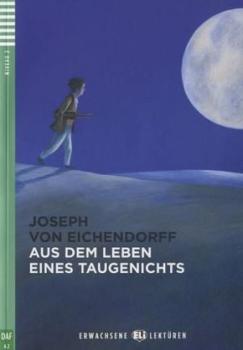 Aus dem Leben eines Taugenichts + CD
