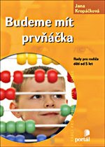 Budeme m�t prv���ka