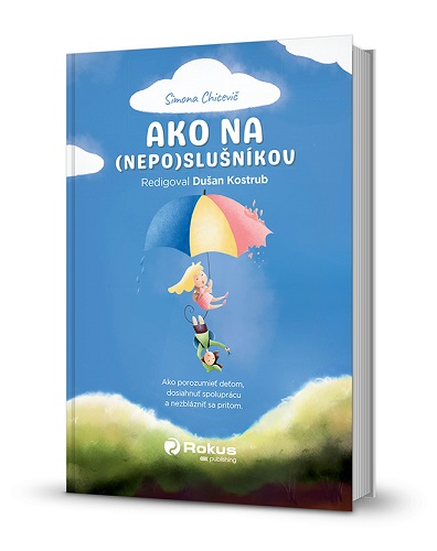 Ako na (nepo)slu�n�kov
