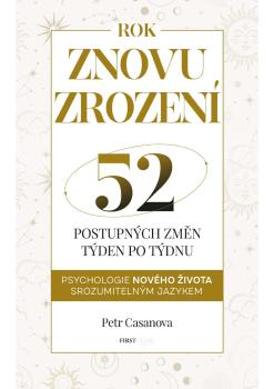 Znovuzrozen� aneb 52 postupn�ch �ivotn�c