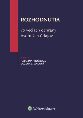 Rozhodnutia vo veciach ochrany osobn�ch