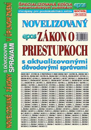 Novelizovan� z�kon o priestupkoch s aktualizovan�mi d�vodov�mi spr�vami v �plnom znen�, NZ 13/2025