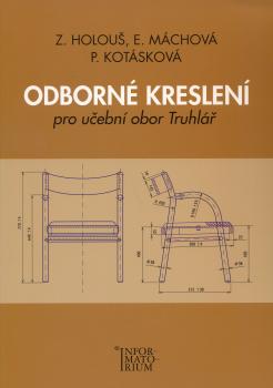 Odborn� kreslen� pro u�ebn� obor Truhl��