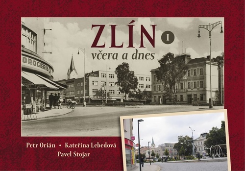 Zl�n v�era a dnes I. TV��E