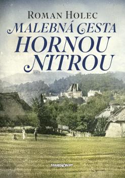 Malebn� cesta hornou Nitrou