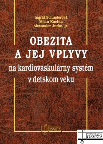 Obezita a jej vplyvy na kardiovaskul�rny syst�m v detskom veku