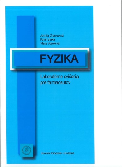 Fyzika. Laborat�rne cvi�enia pre farmaceutov