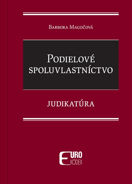 Podielov� spoluvlastn�ctvo - Judikat�ra