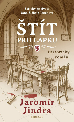 �t�t pro lapku - St��pky ze �ivota Jana �i�ky z Trocnova